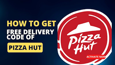 Is Pizza Hut Delivery Free| Free Delivery Code
