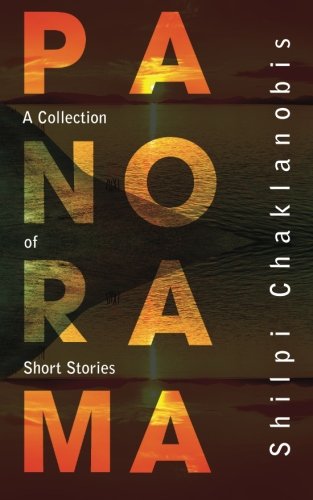 Book Review : Panorama - Shilpi Chaklanobis