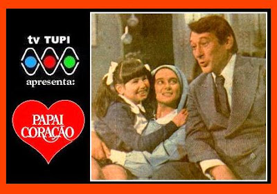 Resultado de imagem para novela papai coraçao tv tupi