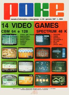 Poke. Mensile di informatica e video-games 20 - Gennaio 1987 | PDF HQ | Mensile | Computer | Programmazione | Commodore | Videogiochi
Numero volumi : 30
Poke è una rivista/raccolta di giochi su cassetta per C64 e ZX Spectrum.