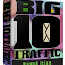 Big Ten Traffic Review - Unleash the Power of 10 Traffic Sources for Unstoppable Results