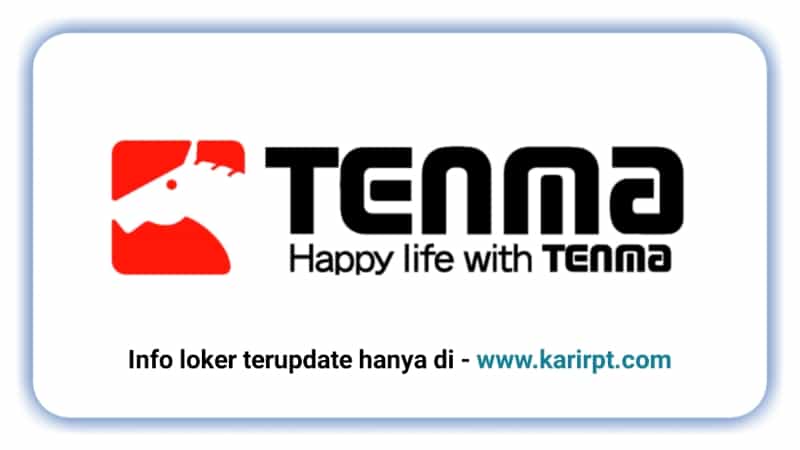 Info Loker PT Tenma Indonesia