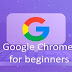 The ultimate guide to using Google Chrome for beginners