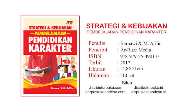 Strategi dan Kebijakan Pembelajaran Pendidikan Karakter