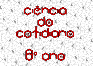 http://www.santabarbaracolegio.com.br/csb/csbnew/index.php?option=com_content&view=article&id=1728:ciencia-do-cotidiano-8o-ano&catid=16:uni3