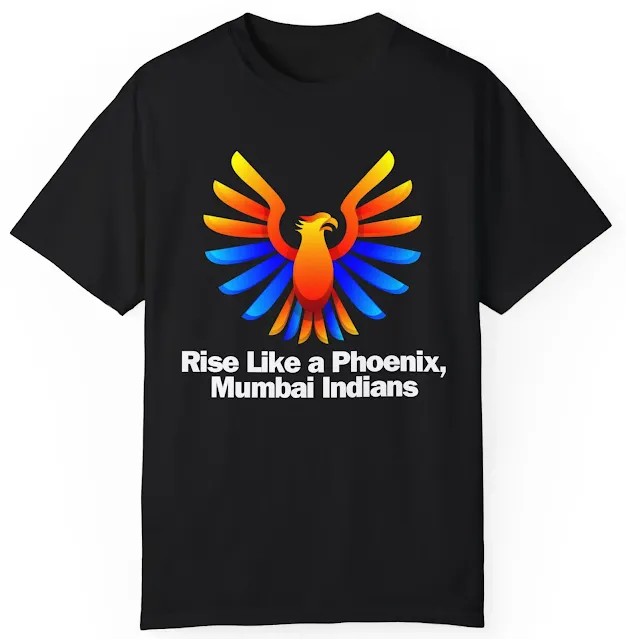 Garment Dyed Personalized Mumbai Indians Cricket T-Shirt for Men and Women With Colorful Phoenix and Slogan Rise like a Phoenix, Mumbai Indians