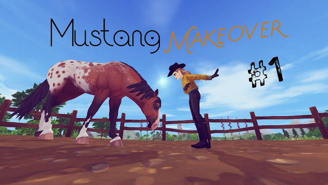 Star Stable: Mustang Makeover #1