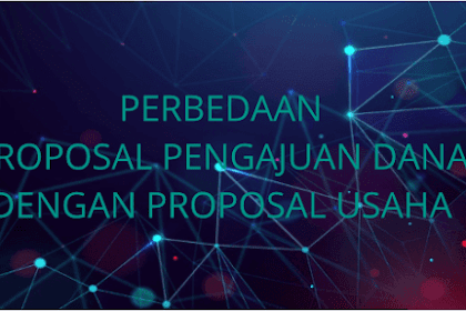 Perbedaan Proposal Pengajuan Dana dengan Proposal Kerjasama