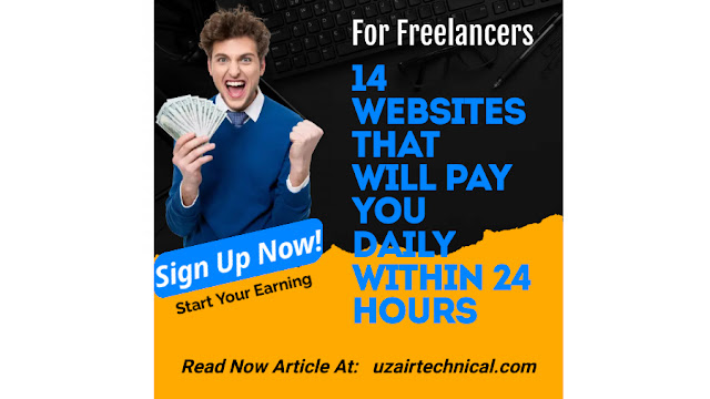 14 WEBSITES THAT WILL PAY YOU DAILY WITHIN 24 HOURS (EASY WORK FROM HOME)