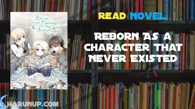 Read Reborn As a Character That Never Existed Novel Full Episode