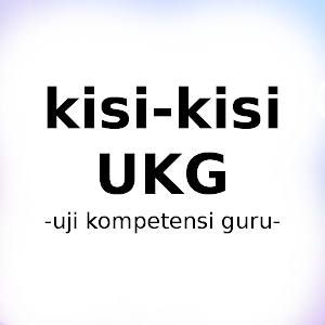 Kisi-kisi UKG - Kompetensi Kejuruan