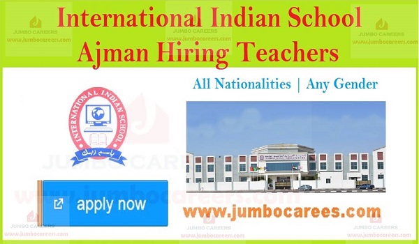 Ajamn school job vacancies, Job openings in Ajman,