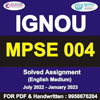 mpse 004 solved assignment in hindi; mpse 004 solved assignment in english; mpse-004 solved assignment in hindi pdf download; mpse-004 question paper in hindi; ignou assignment; write an essay on the construction of india in the 19th century ignou; mpse 07; ignou assignment questions