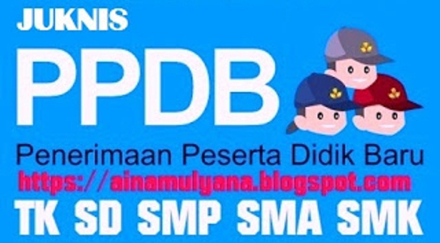 JUKNIS PPDB TK SD SMP SMA SMK 2021/2022