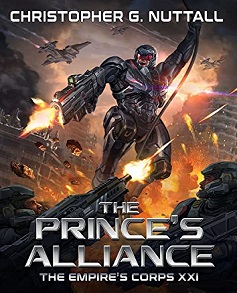 The Princes Alliance by Christopher G. Nuttall (The Empire's Corps 21) Book Read Online And Download Epub Digital Ebooks Buy Store Website Provide You.