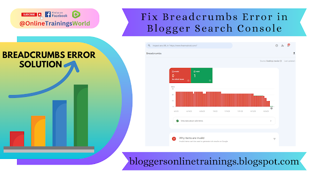 How to Fix Breadcrumbs Error of Blogger in Search Console