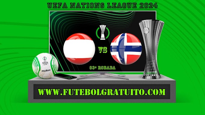 Assistir Áustria x Noruega grátis ao vivo online 13/10/2024