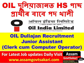 OIL Duliajan Recruitment 2019