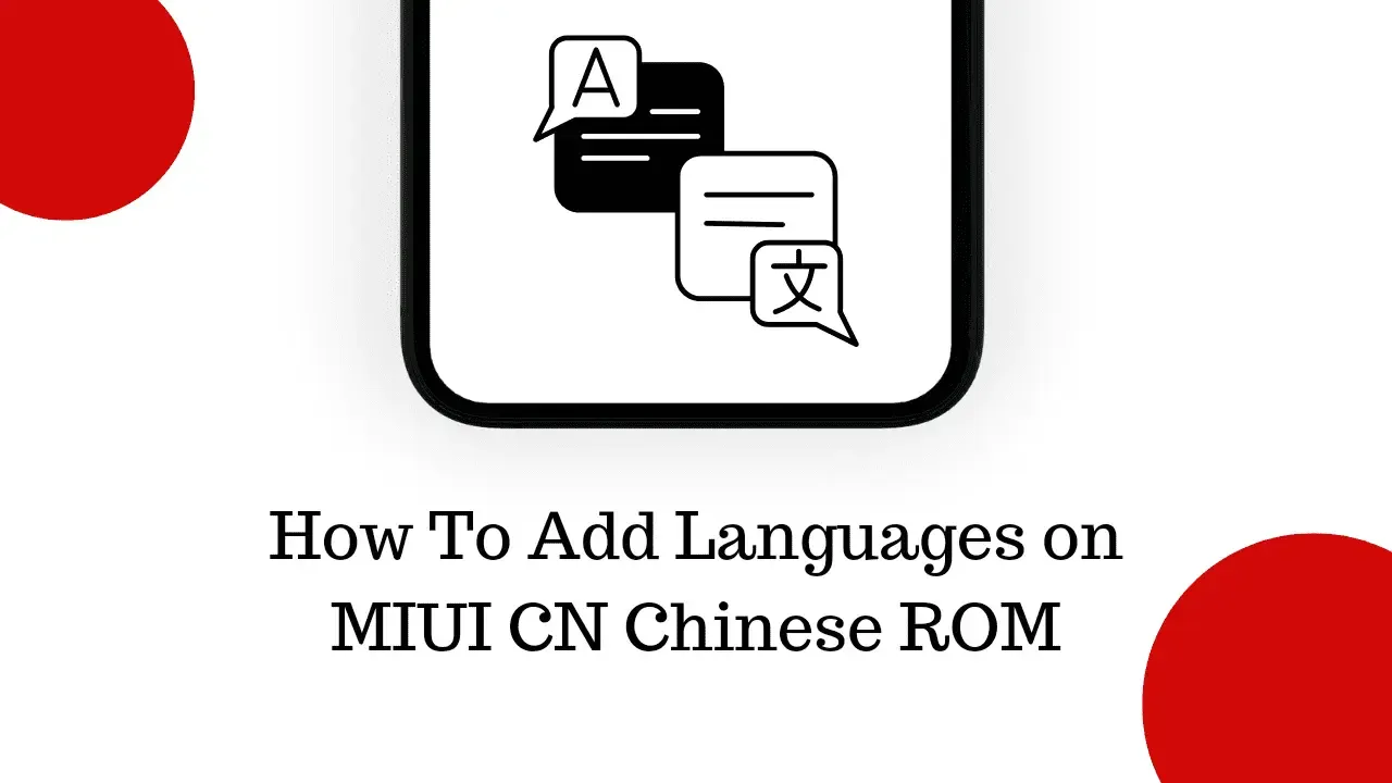 How To Add Languages on MIUI CN Chinese ROM