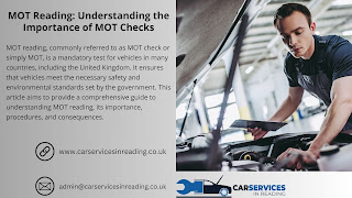 MOT reading,  MOT centre near me,  mot check,  MOT,