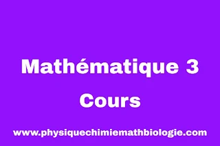 Cours de Mathématique 3 PDF