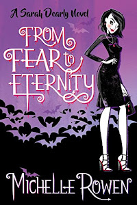 From Fear to Eternity (Immortality Bites Book 8) (English Edition)