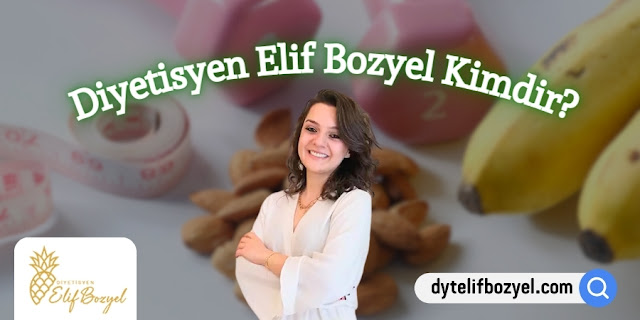 Diyetisyen Elif Bozyel Kimdir? - Eyupsultan