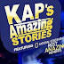Kap’s Amazing Stories 10-30-11