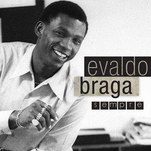 Evaldo Braga - Sempre (2011)