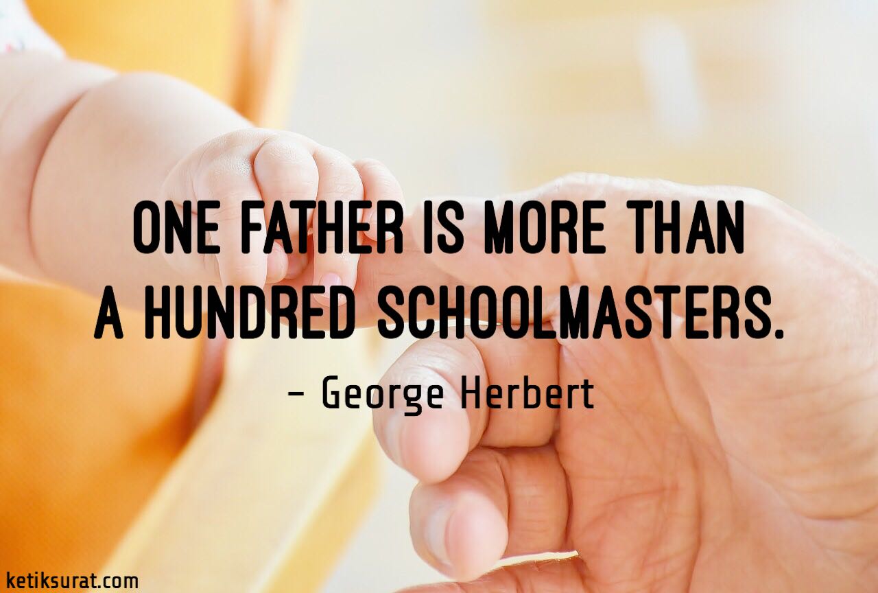 20 Quotes Bahasa Inggris About Father dan Artinya - Ketik Surat