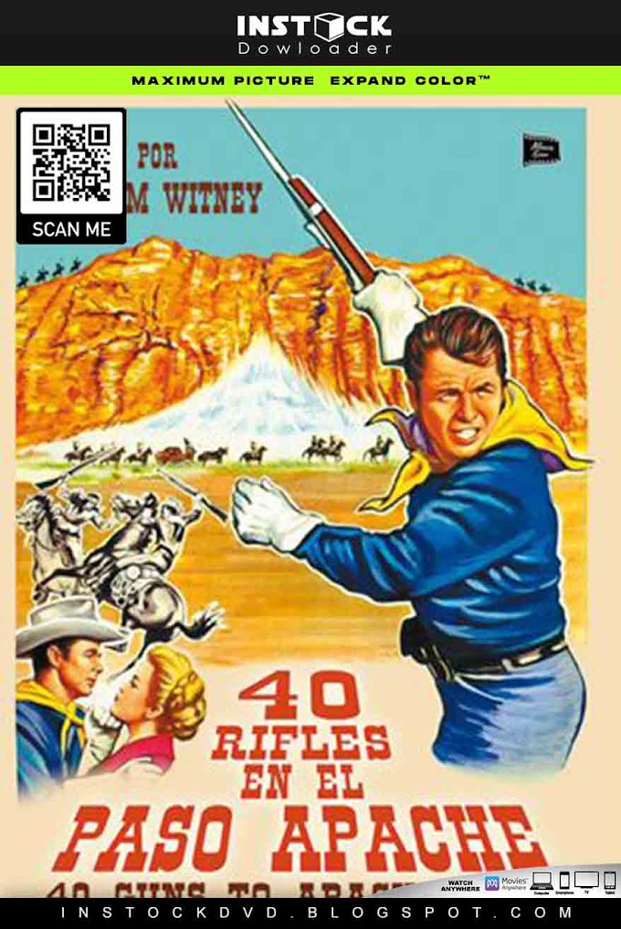 40 Rifles en el Paso Apache (1967) HD Latino