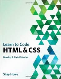 Learn to Code HTML and CSS: Develop and Style Websites