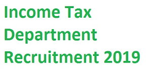 Income Tax Department Recruitment 2019-www.incometaxindia.gov.in 35 Income Tax Inspector, Tax Assistant Jobs Download Application Form