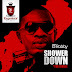 HipHop Nigeriano - B’Robby – ‘Shower Down’