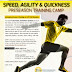 Speed, Agility, Quickness, Oh MY!