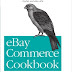 eBay Commerce Cookbook