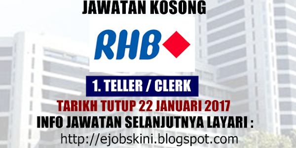 Jawatan Kosong RHB Banking Group - 22 Januari 2017