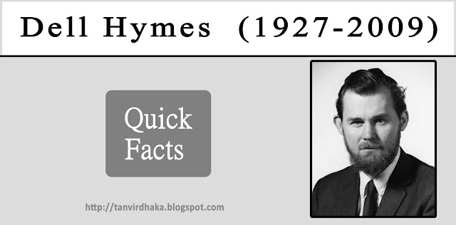 Dell Hymes Quick Facts