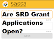 Are SRD Grant Applications Open?