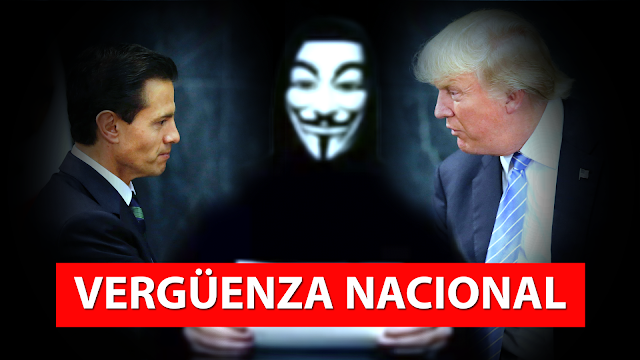 Anonymous Responde Y Humilla A Peña Nieto Por Visita De Donald Trump A México. 