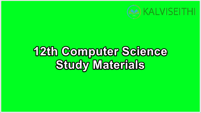 12th Std Computer Science - Lesson 1 & Lesson 2 - Two Marks Questions | Mr. P. Subramanian - (English Medium)