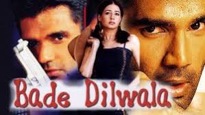 Bade Dilwala movie