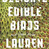 Delicate Edible Birds by Lauren Groff