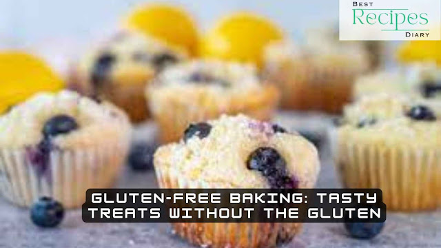 Gluten-Free Baking: Tasty Treats without the Gluten
