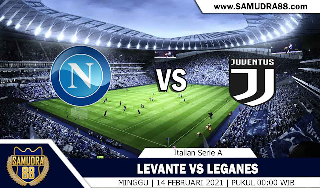 Prediksi Bola Terpercaya Napoli vs Juventus 14 Februari 2021