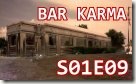 BarKarma_S01E09_132x80