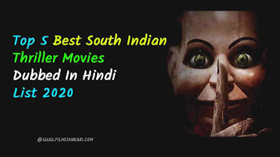 Top 5 Best South Indian Thriller Movies Dubbed In Hindi List 2020
