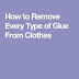 How to Remove Glue from Clothes