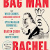 BAG MAN by Rachel Maddow and Michael Yarvitz