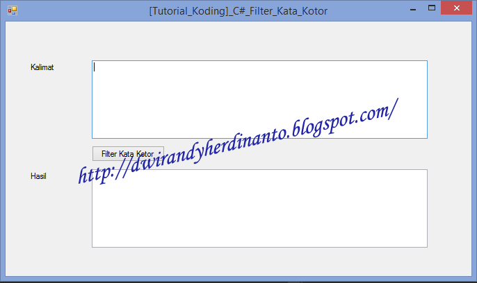 Filter Kata - Kata Buruk/Kotor dengan VB.NET dan C#